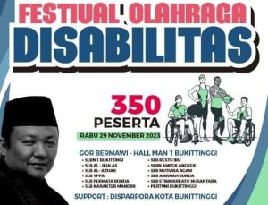 Festival Olahraga Disabilitas Bukittinggi Dan Agam Oleh Kemenpora RI